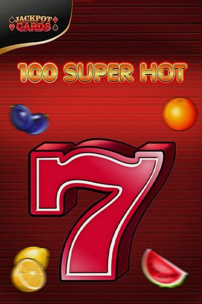 Slot machine 100 Super Hot su Casinova Casino