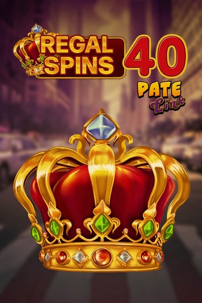 Slot Regal Spins 40 Pate Link su Betwest Casino
